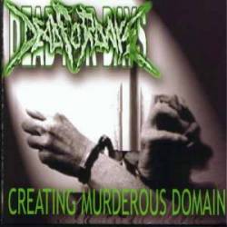 Dead For Days : Creating Murderous Domain